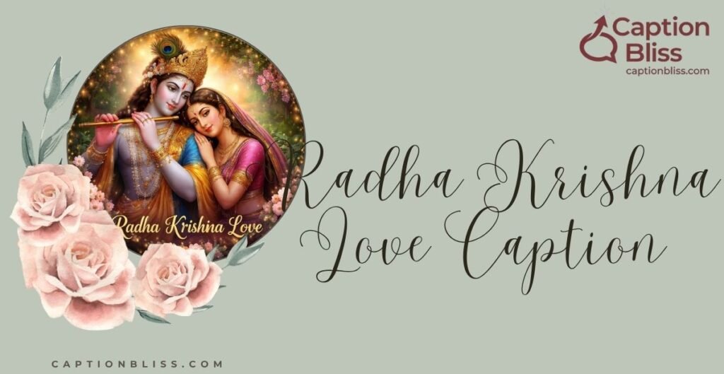 Radha Krishna Love Caption_