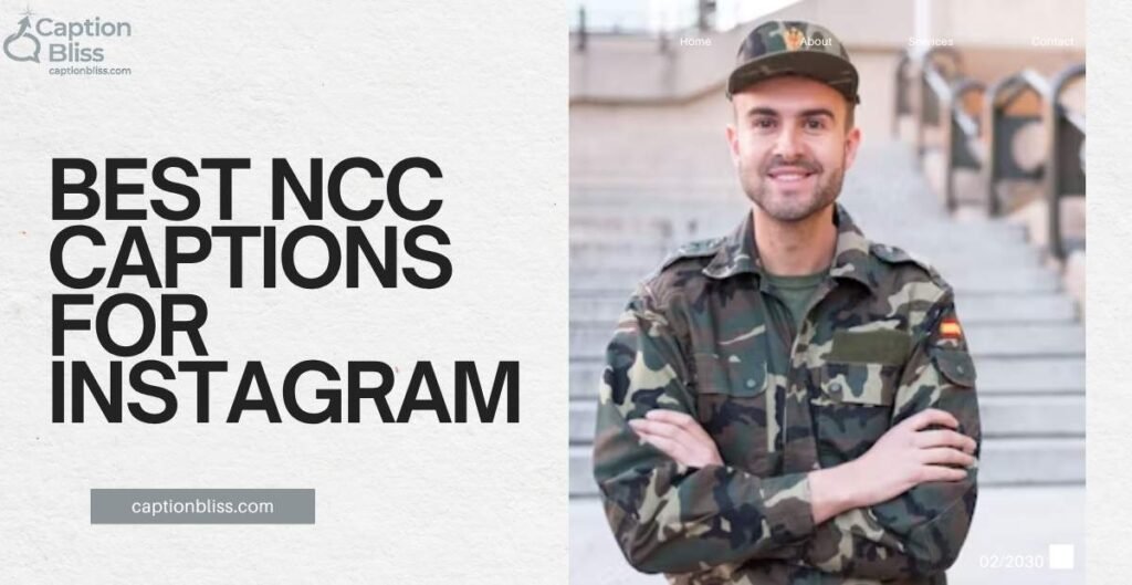 Best NCC Captions for Instagram
