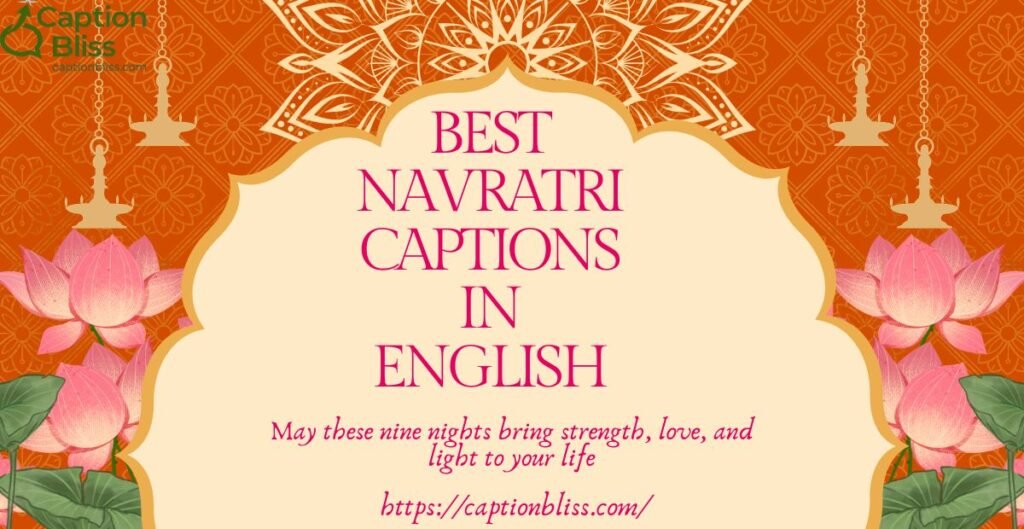 Best Navratri Captions in English