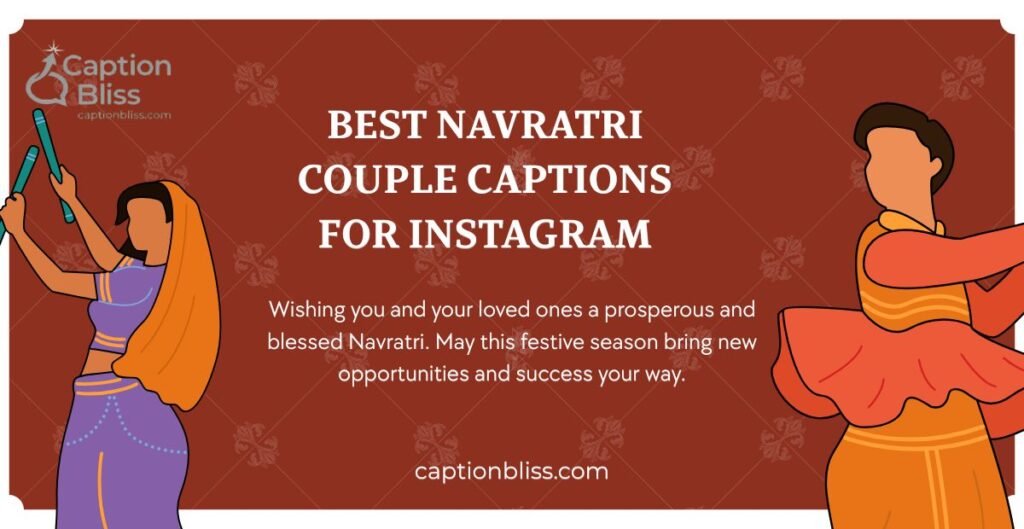 Best Navratri Couple Captions for Instagram