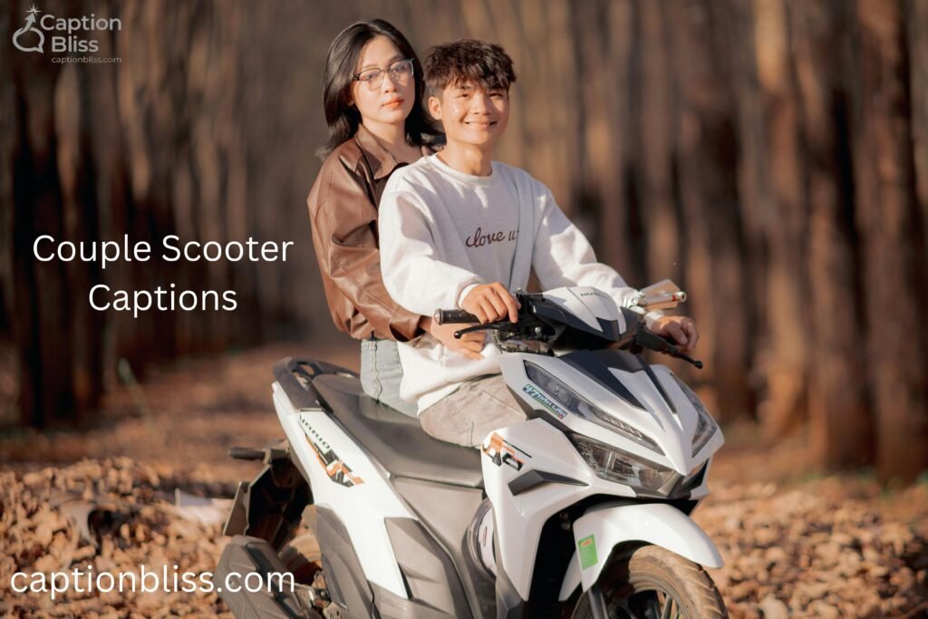 Couple Scooter Captions