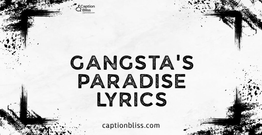Gangsta's Paradise Lyrics