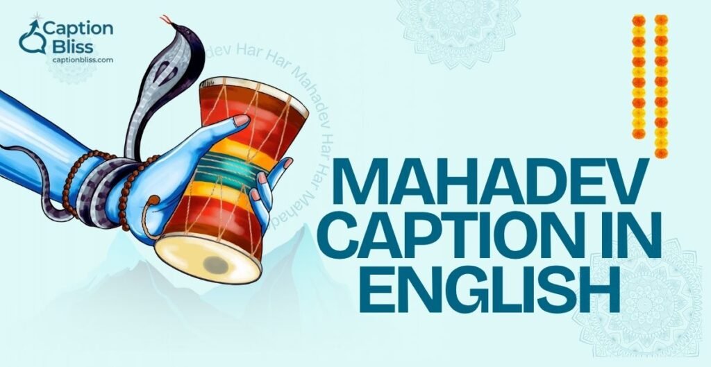 Mahadev Caption in English