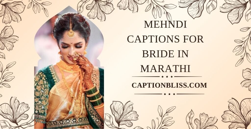Mehndi Captions for Bride in Marathi