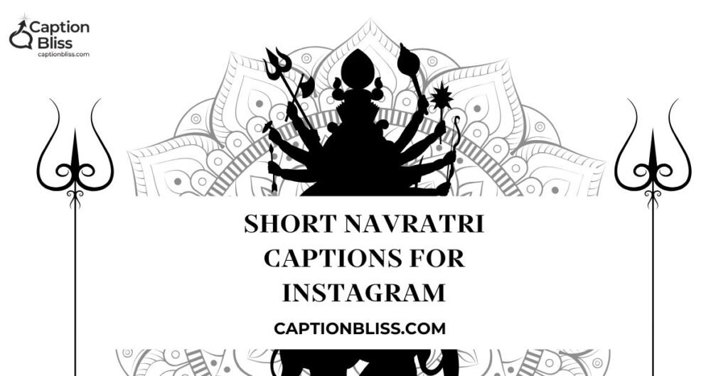 Short Navratri Captions for Instagram (1)
