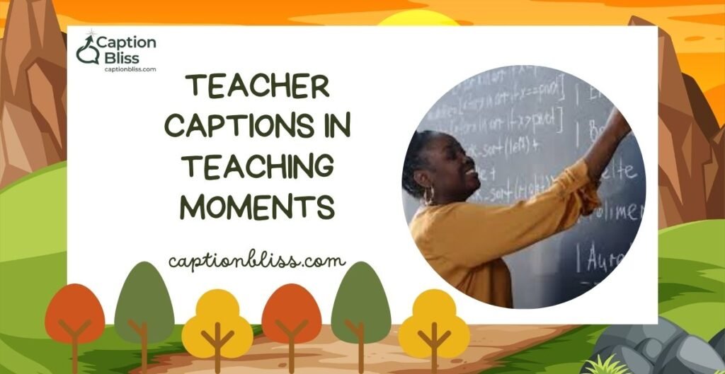 Teacher Captions in Teaching Moments