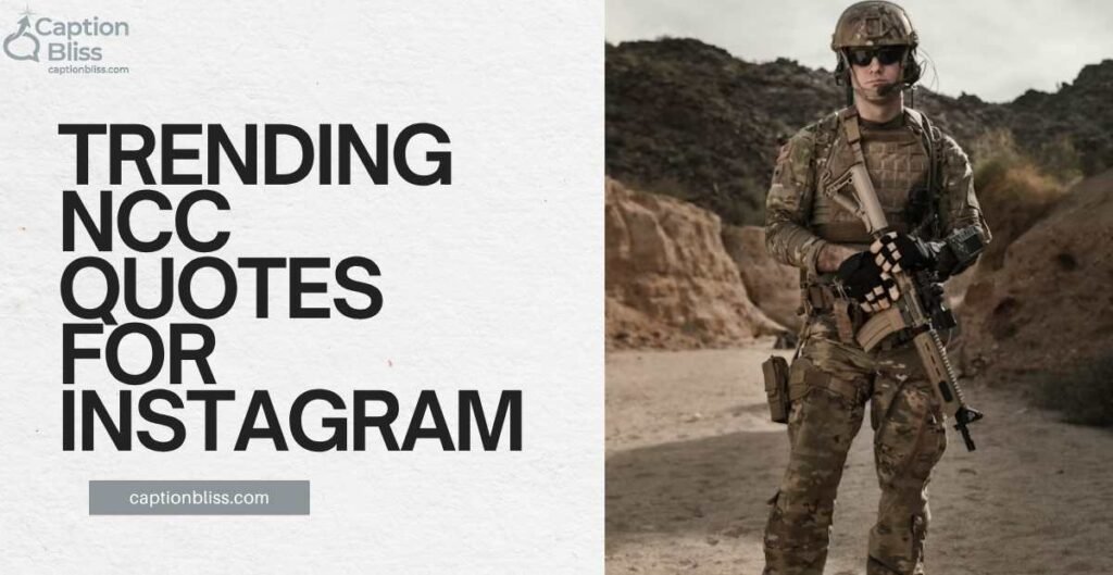 Trending NCC Quotes for Instagram