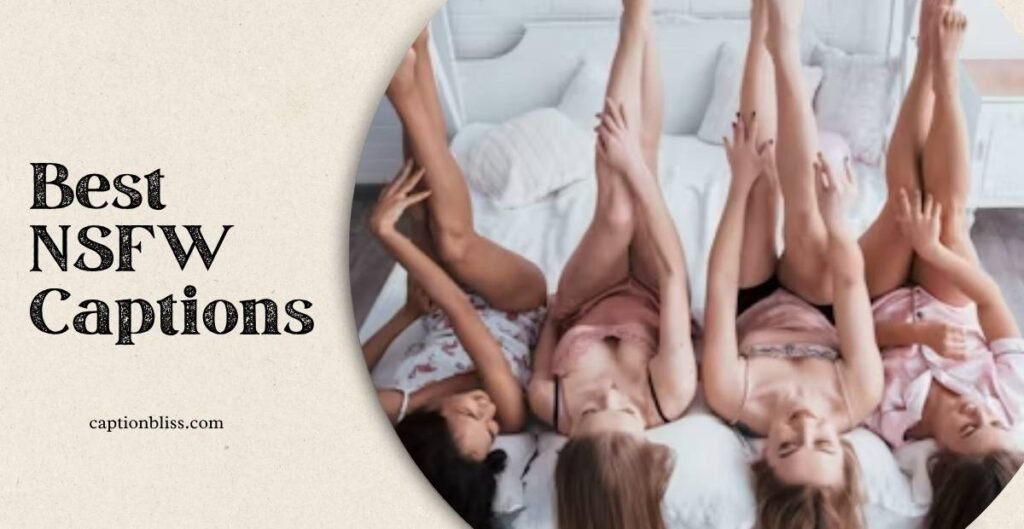 Best NSFW Captions