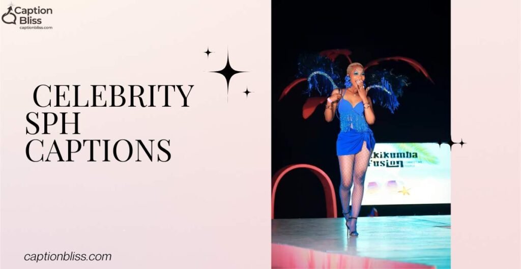 Celebrity SPH Captions