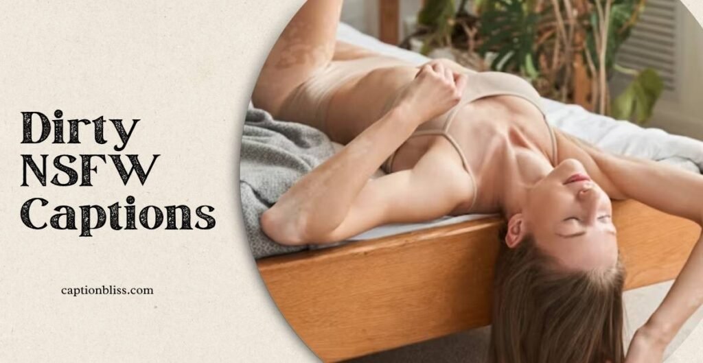 Dirty NSFW Captions