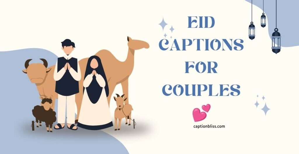 Eid Captions for Couples 💕