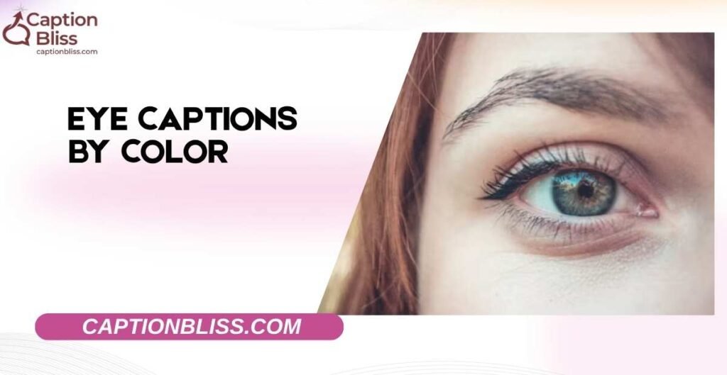 Eye Captions by Color