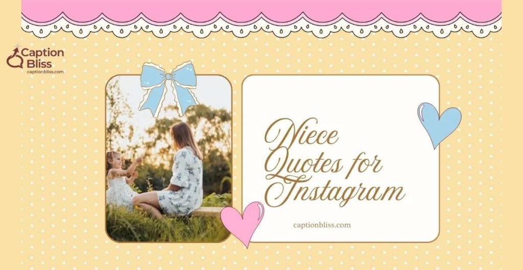 Niece Quotes for Instagram