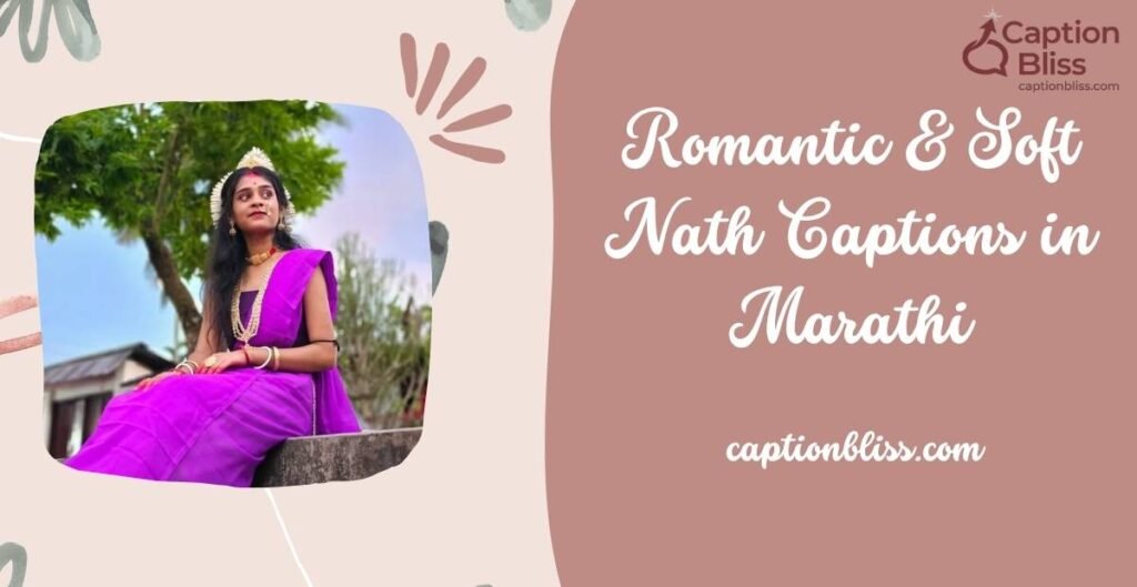 Romantic & Soft Nath Captions in Marathi