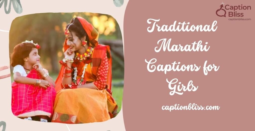 Traditional Marathi Captions for Girls