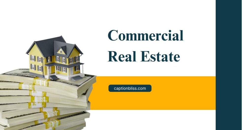 Commercial Real Estate