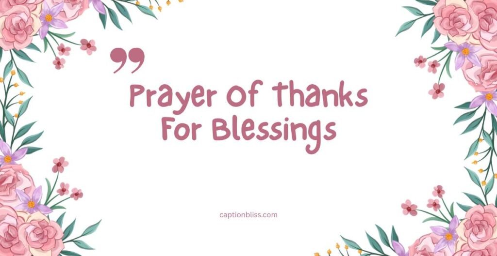 Prayer Of Thanks For Blessings