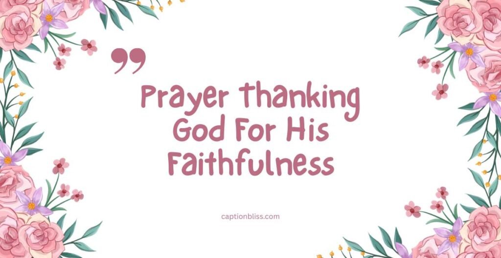 Prayer Thanking God For His Faithfulness