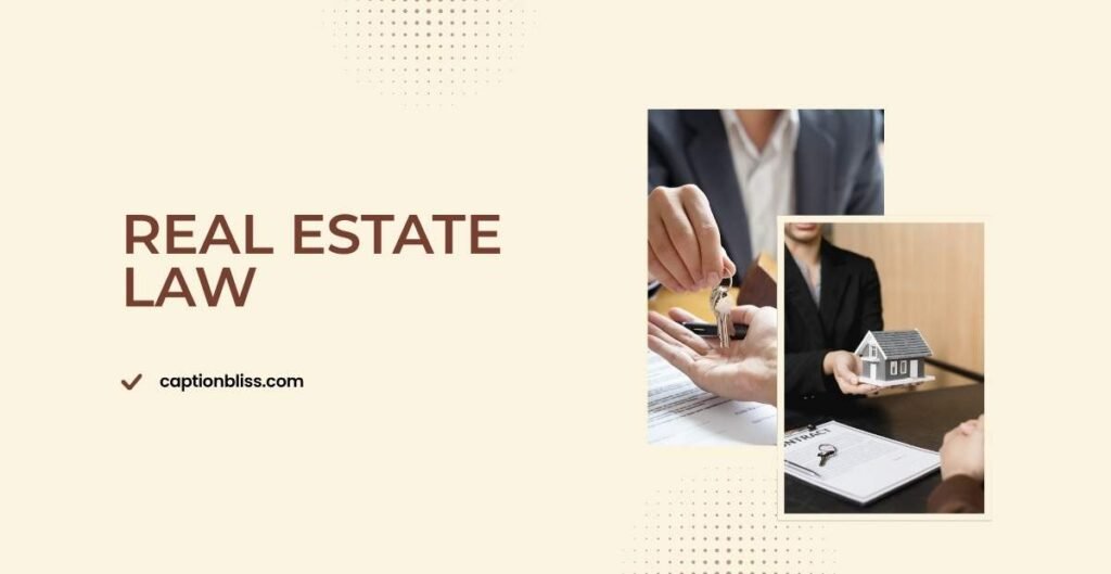Real Estate Law