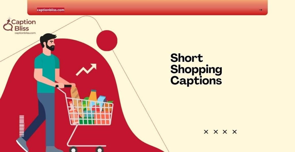 Short Shopping Captions