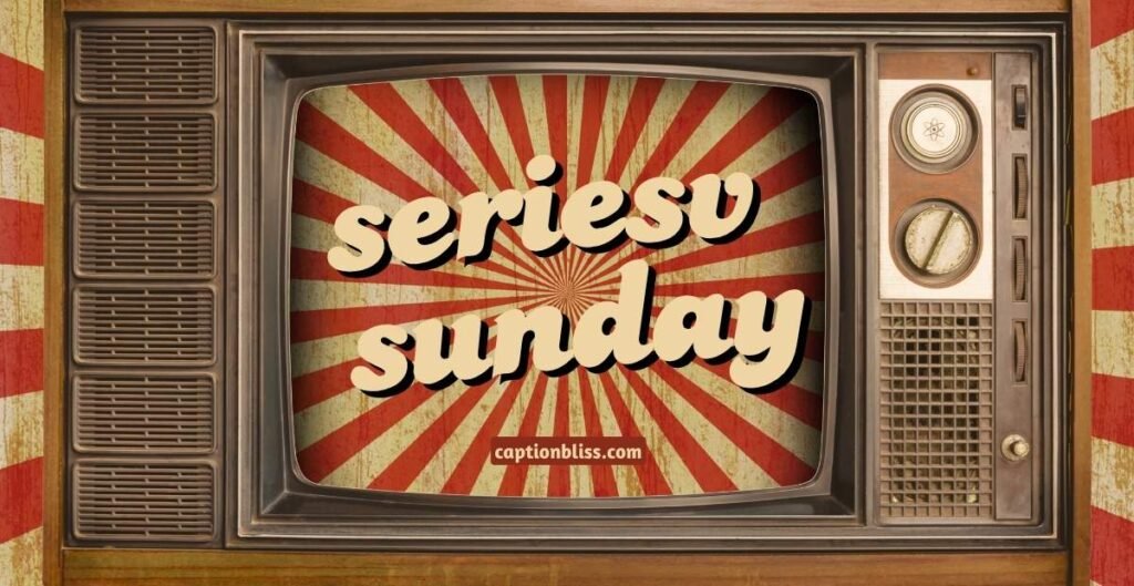 Sunday Evening TV Series