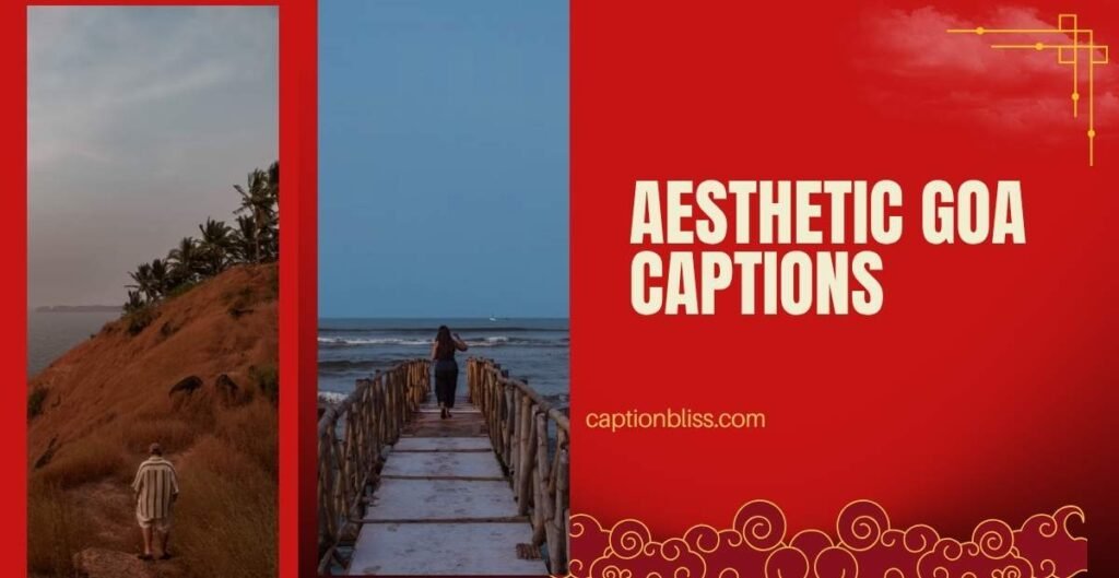 Aesthetic Goa Captions