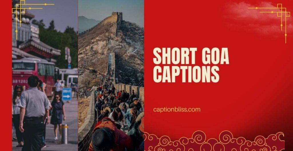 Short Goa Captions