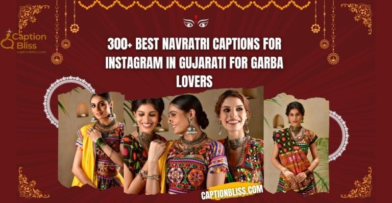 300+ Best Navratri Captions for Instagram in Gujarati for Garba Lovers