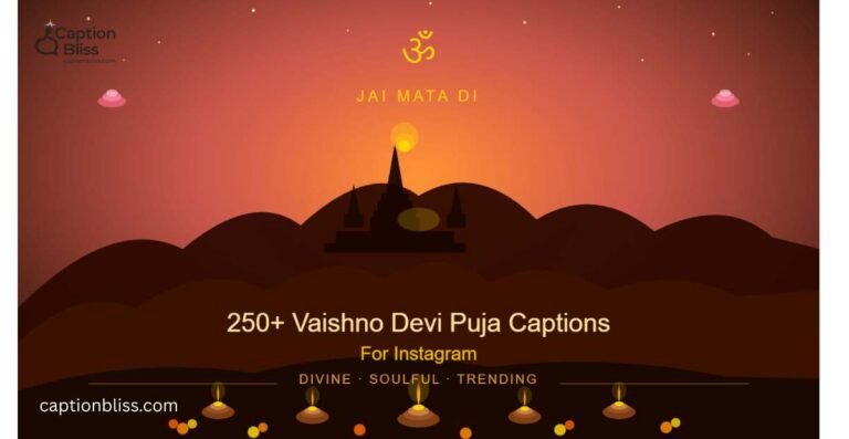 250+ Inspiration Vaishno Devi Puja Captions For Instagram