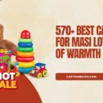 570+ Best Captions for Masi Love Full of Warmth & Care