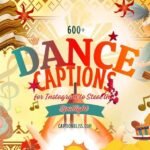 600+ Dance Captions for Instagram to Steal the Spotlight