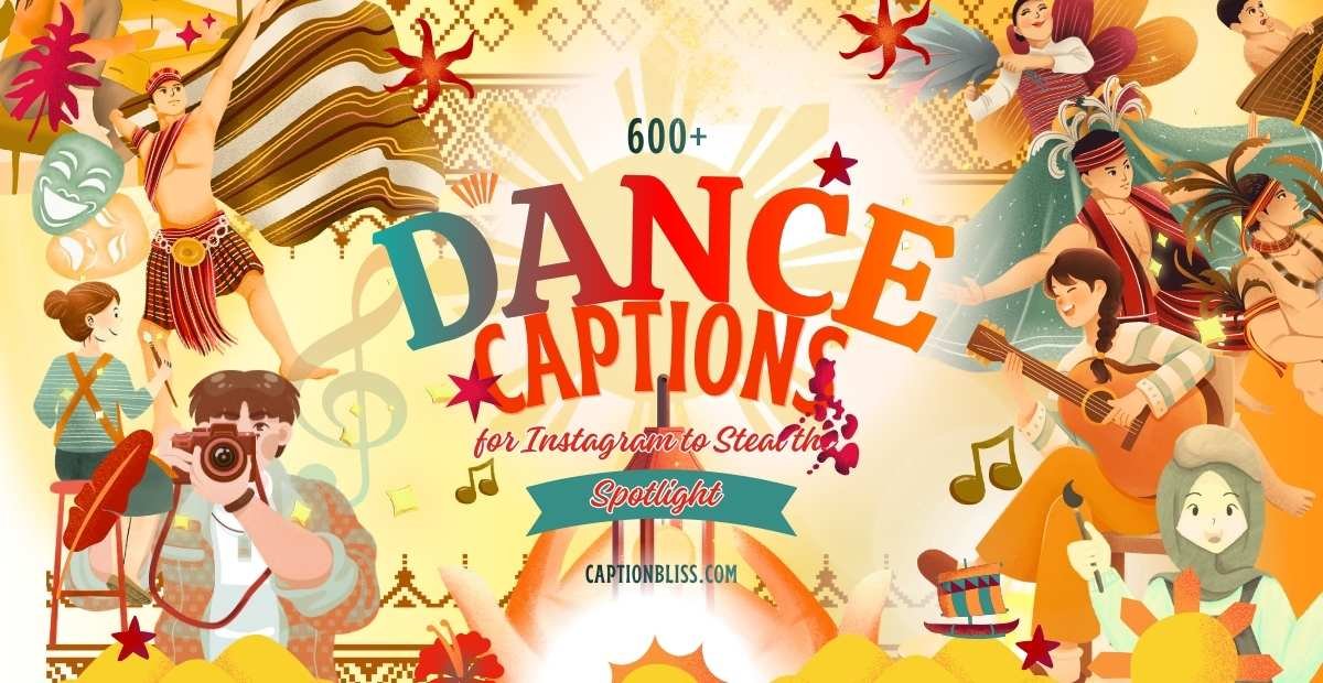 600+ Dance Captions for Instagram to Steal the Spotlight
