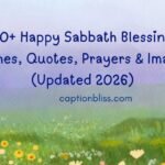 300+ Happy Sabbath Blessings, Wishes, Quotes, Prayers & Images (Updated 2026)