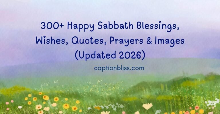 300+ Happy Sabbath Blessings, Wishes, Quotes, Prayers & Images (Updated 2026)