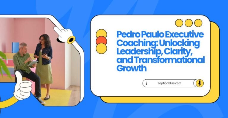 Pedro Paulo Executive Coaching Unlocking Leadership, Clarity, and Transformational Growth