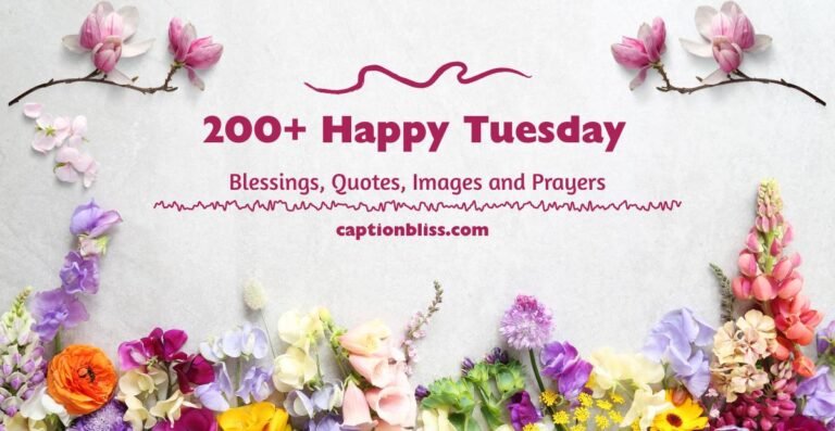 200+ Happy Tuesday Blessings, Quotes, Images and Prayers (1)