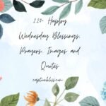 220+ Happy Wednesday Blessings, Prayers, Images and Quotes
