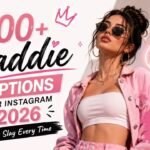 Baddie Captions for Instagram
